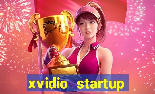 xvidio startup brasil 2024